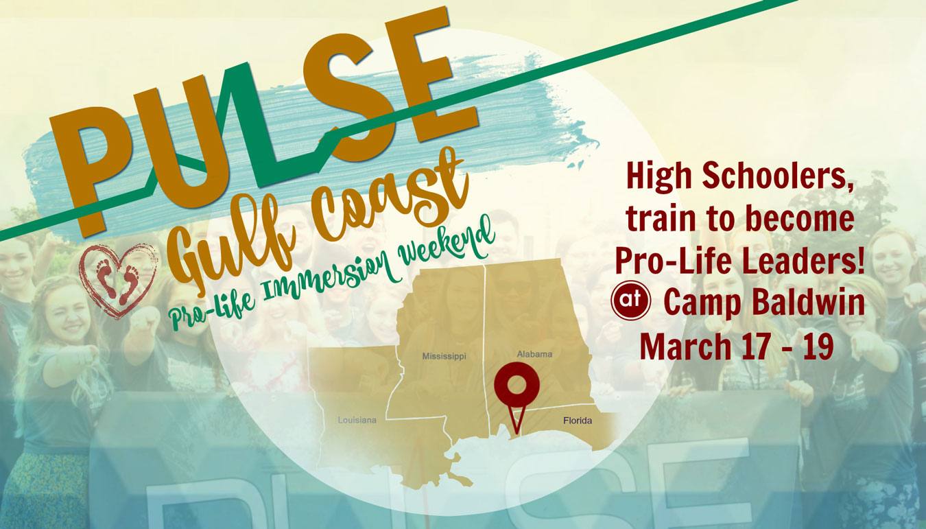PULSE Gulf Coast Pro Life Camp