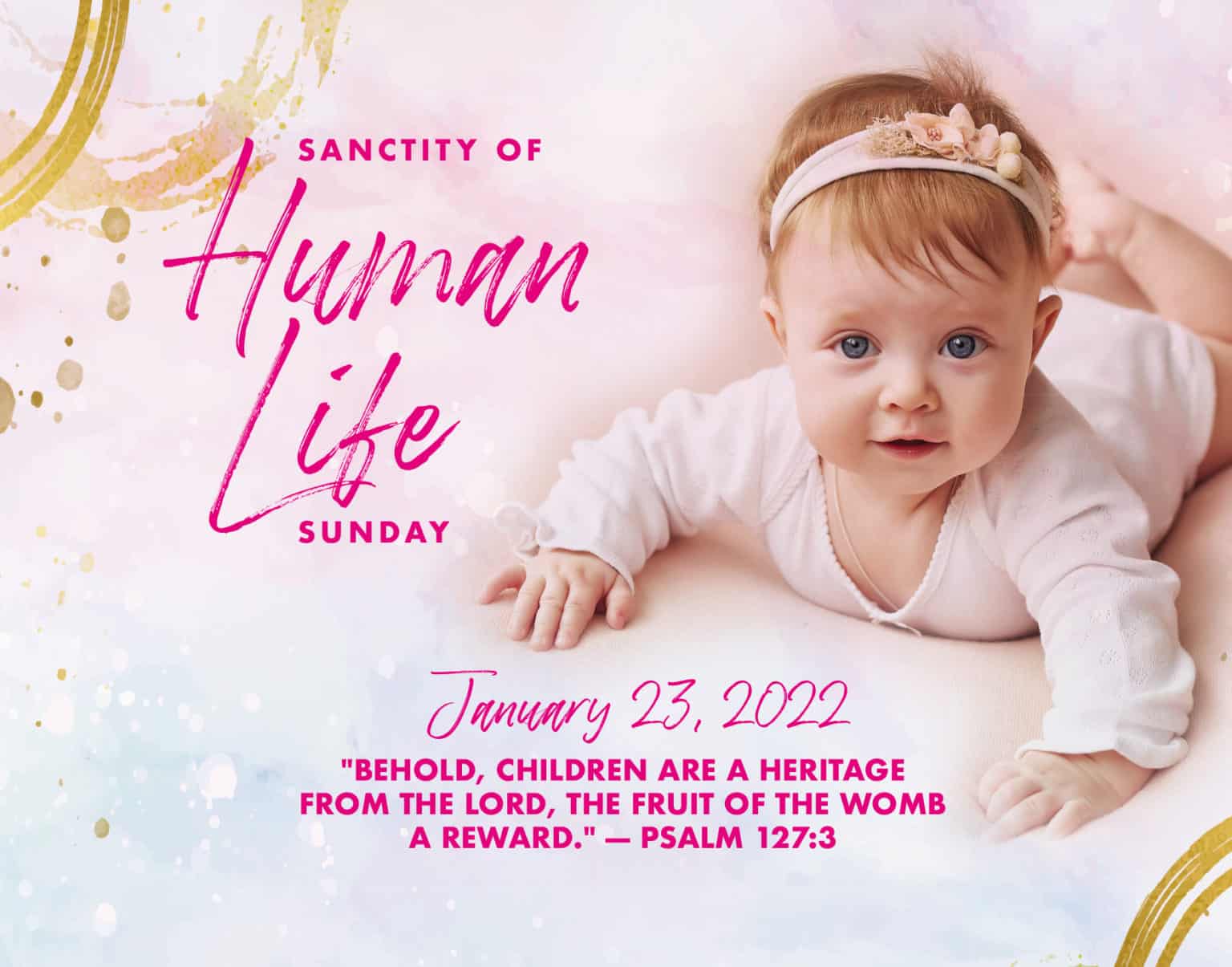 Sanctity of Human Life Sunday Louisiana Right to Life